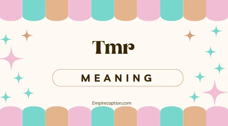 TMR Meaning A Complete Guide to Its Uses, Origins, and Impact